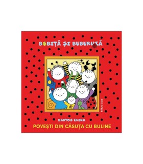 Bobita and Ladybug - Tales from the little house with polka dots
