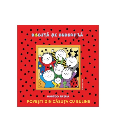 Bobita and Ladybug - Tales from the little house with polka dots
