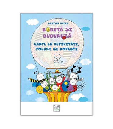 Bobiță și Buburuză - Carte cu activități, jocuri și povești nr. 3