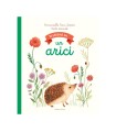 În grădină am... un arici