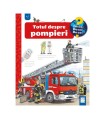 Totul despre pompieri