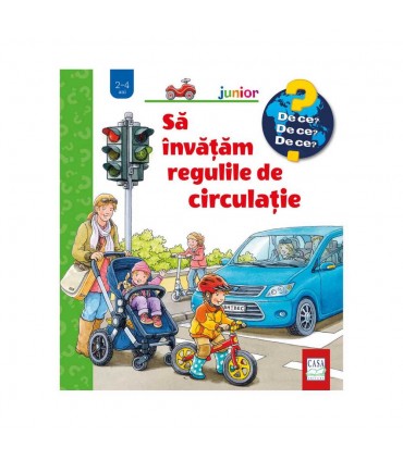 Să învățăm regulile de circulație